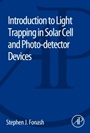 Introduction to Light Trapping in Solar Cell and Photo-detector Devices - ISBN 9780124166493
