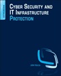 Cyber Security and IT Infrastructure Protection - ISBN 9780124166813