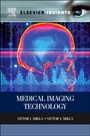 Medical Imaging Technology - ISBN 9780124170216