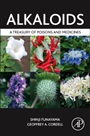 Alkaloids: A Treasury of Poisons and Medicines - ISBN 9780124173026