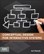 Conceptual Design for Interactive Systems: Designing for Performance and User Experience - ISBN 9780124199699