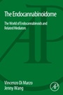 The Endocannabinoidome: The World of Endocannabinoids and Related Mediators - ISBN 9780124201262