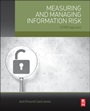 Measuring and Managing Information Risk: A FAIR Approach - ISBN 9780124202313