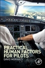 Practical Human Factors for Pilots - ISBN 9780124202443