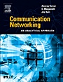 Communication Networking: An Analytical Approach - ISBN 9780124287518