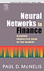 Neural Networks in Finance: Gaining Predictive Edge in the Market - ISBN 9780124859678