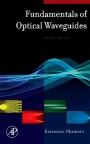Fundamentals of Optical Waveguides - ISBN 9780125250962