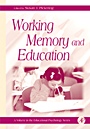 Working Memory and Education - ISBN 9780125544658