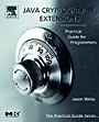 Java Cryptography Extensions: Practical Guide for Programmers - ISBN 9780127427515