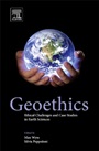 Geoethics: Ethical Challenges and Case Studies in Earth Sciences - ISBN 9780127999357