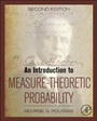 An Introduction to Measure-Theoretic Probability - ISBN 9780128000427
