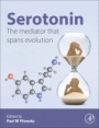 Serotonin: The Mediator that Spans Evolution - ISBN 9780128000502