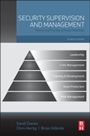 Security Supervision and Management: Theory and Practice of Asset Protection - ISBN 9780128001134