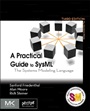 A Practical Guide to SysML: The Systems Modeling Language - ISBN 9780128002025
