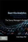 Guerrilla Analytics: A Practical Approach to Working with Data - ISBN 9780128002186