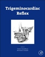 Trigeminocardiac Reflex - ISBN 9780128004210