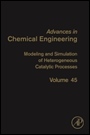 Modeling and Simulation of Heterogeneous Catalytic Processes - ISBN 9780128004227