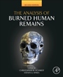 The Analysis of Burned Human Remains - ISBN 9780128004517