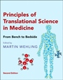 Principles of Translational Science in Medicine: From Bench to Bedside - ISBN 9780128006870