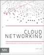 Cloud Networking: Understanding Cloud-based Data Center Networks - ISBN 9780128007280