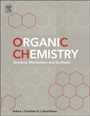 Organic Chemistry: Structure, Mechanism, and Synthesis - ISBN 9780128007808
