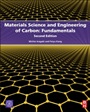 Materials Science and Engineering of Carbon: Fundamentals - ISBN 9780128008584