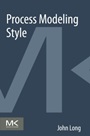 Process Modeling Style - ISBN 9780128009598
