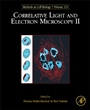 Correlative Light and Electron Microscopy II - ISBN 9780128010754