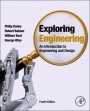 Exploring Engineering: An Introduction to Engineering and Design - ISBN 9780128012420