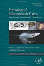 Physiology of Elasmobranch Fishes: Structure and Interaction with Environment - ISBN 9780128012895