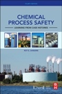 Chemical Process Safety: Learning from Case Histories - ISBN 9780128014257