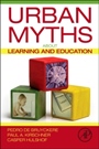 Urban Myths about Learning and Education - ISBN 9780128015377