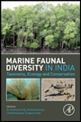 Marine Faunal Diversity in India: Taxonomy, Ecology and Conservation - ISBN 9780128019481