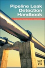 Pipeline Leak Detection Handbook - ISBN 9780128022405