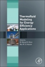 Thermofluid Modeling for Energy Efficiency Applications - ISBN 9780128023976