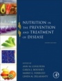 Nutrition in the Prevention and Treatment of Disease - ISBN 9780128029282