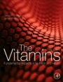 The Vitamins: Fundamental Aspects in Nutrition and Health - ISBN 9780128029657