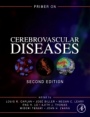 Primer on Cerebrovascular Diseases - ISBN 9780128030585