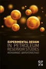 Experimental Design in Petroleum Reservoir Studies - ISBN 9780128030707