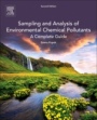 Sampling and Analysis of Environmental Chemical Pollutants: A Complete Guide - ISBN 9780128032022