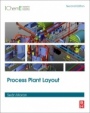 Process Plant Layout - ISBN 9780128033555