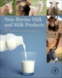 Non-Bovine Milk and Milk Products - ISBN 9780128033616