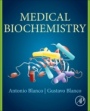 Medical Biochemistry - ISBN 9780128035504