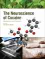 The Neuroscience of Cocaine: Mechanisms and Treatment - ISBN 9780128037508