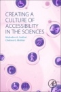Creating a Culture of Accessibility in the Sciences - ISBN 9780128040379