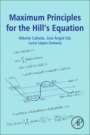 Maximum Principles for the Hills Equation - ISBN 9780128041178