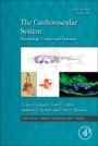 The Cardiovascular System: Morphology, Control and Function - ISBN 9780128041635