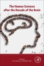 The Human Sciences after the Decade of the Brain - ISBN 9780128042052