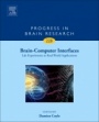 Brain-Computer Interfaces: Lab Experiments to Real-World Applications - ISBN 9780128042168