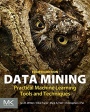 Data Mining: Practical Machine Learning Tools and Techniques - ISBN 9780128042915